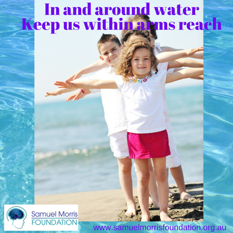Always keep young children in arms reach around water.